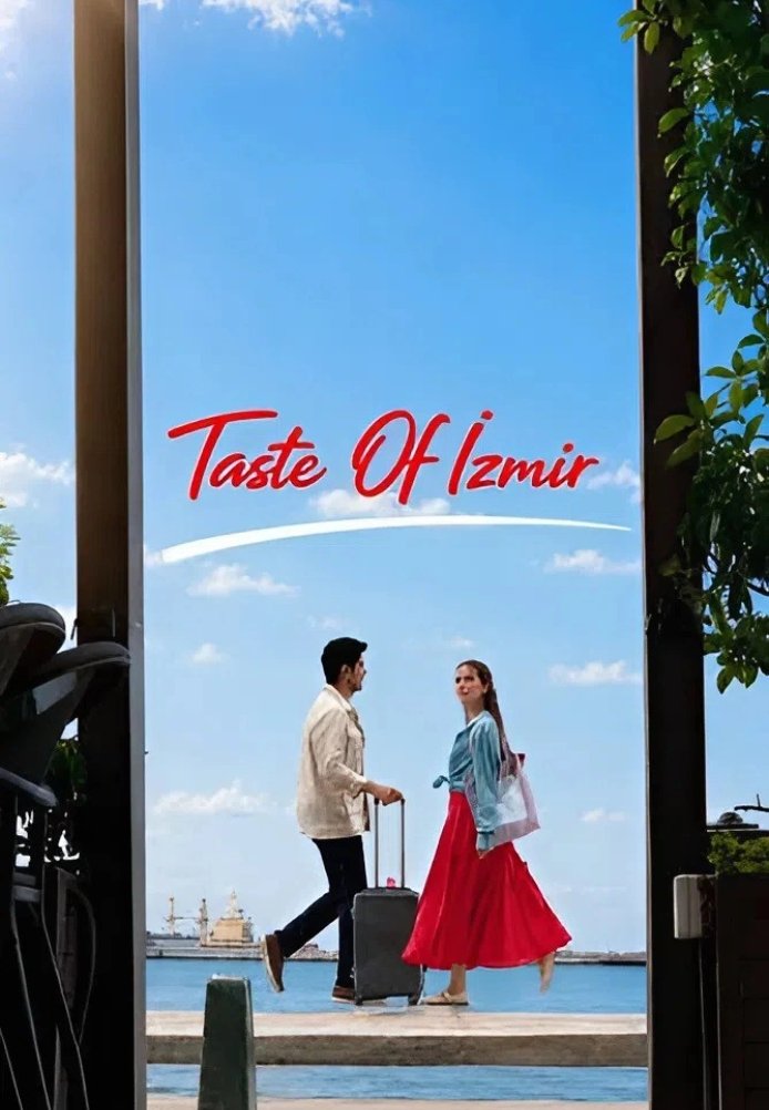 Турецкий сериал Вкус Измира
